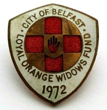 Belfast Loyal Orange Widows Fund 1972 Vintage Enamel Pin badge 