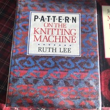 Pattern On The Knitting Machine Ruth Lee Machine Knitted Fabrics Felting J Nabne