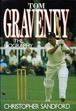 Tom Graveney: A Biography by