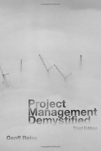 Project management demystified - project,