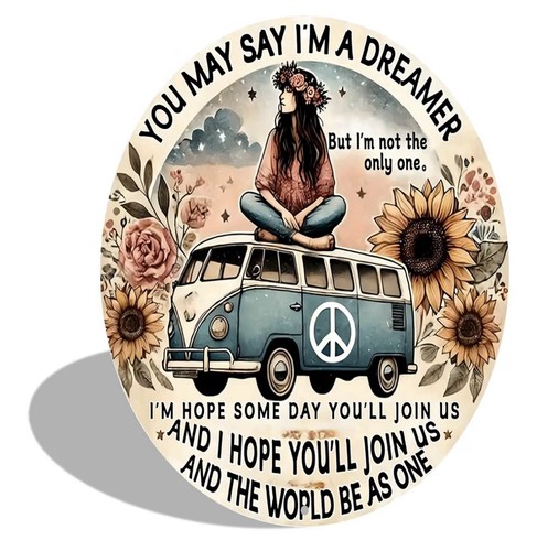 Round aluminum sign dreamer - aluminum, "dreamer"