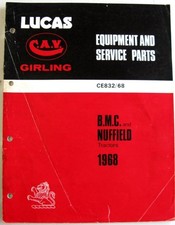 Lucas BMC/ NUFFIELD Tractors 1968 CE832/68 Electrics Equipment & Spare Parts