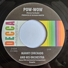 Manny Corchado Pow Wow Decca Northern Soul Oldie
