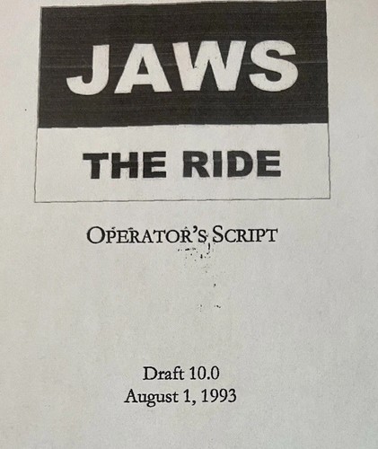 Jaws the ride operators script - the,