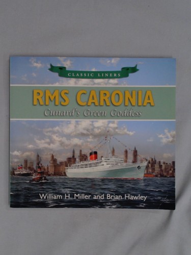 Rms caronia cunards - caronia:, green