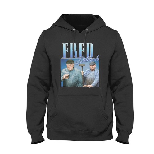Fred dibnah hoodie - fred,