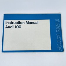 Audi 100 1974 Instruction Manual NSU Germany GL LS L/LS Owner's Handbook