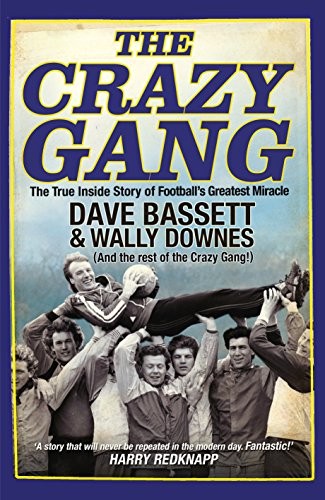 The crazy gang - the, true
