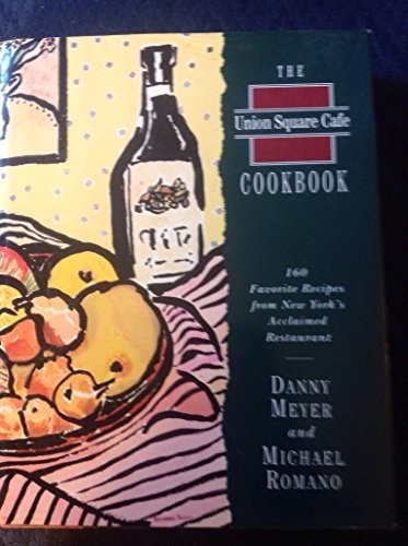 Union square cafe cookbook - square,