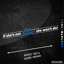 She not blue won - not,