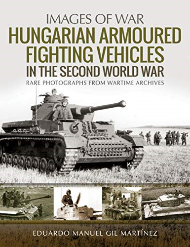 Hungarian armoured fighting - armoured,