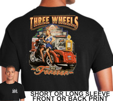 Biker Three Wheels Forever