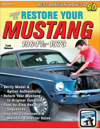 Mustang restoration manual - mustang,