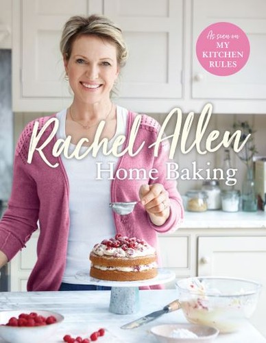 Home baking rachel allen - home, baking:
