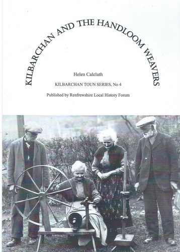 Kilbarchan and the handloom - the,