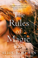 The Rules of Magic by Hoffman
