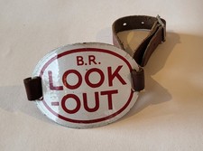 Vintage British Rail worker's B.R Look-Out enamel sign on leather armband