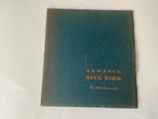 ‘ROMANCE OF THE BLUE BIRD’