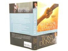 The Mentor Leader by Tony