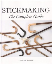 WALKER WOOD CARVING BOOK STICK MAKING A COMPLETE COURSE large format paperbk NEW