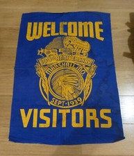 RARE 1939 CLOTH WELCOME 100th