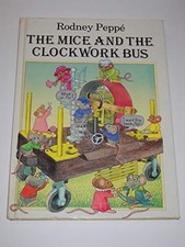 THE MICE AND THE CLOCKWORK BUS