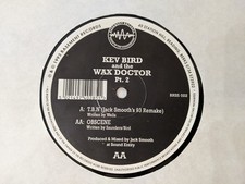 Kev Bird And The Wax Doctor