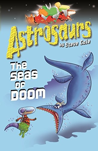 Astrosaurs the seas - astrosaurs,