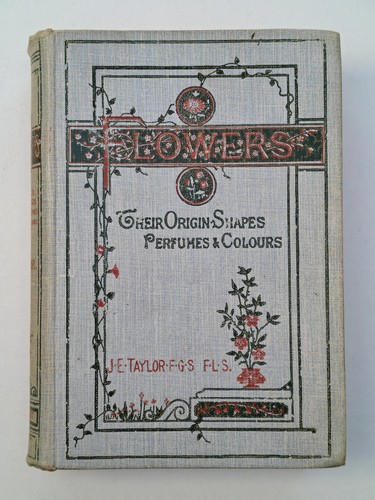Flowers their origin shapes - flowers:,