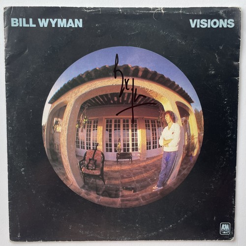 Signed bill wyman visions - visions, 7”