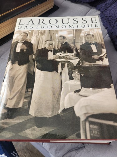 Larousse gastronomique the - gastronomique:,