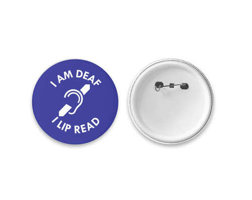 Deaf badge large 58mm - i, am