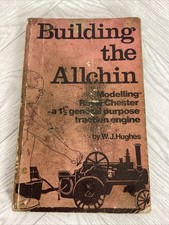 Building The Allchin by W J Hughes - PB Book Vintage Used Condition *B