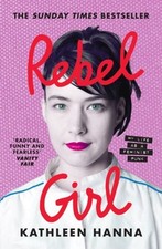 Rebel Girl: My Life as a