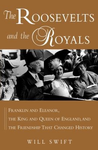 The roosevelts and royals - and,