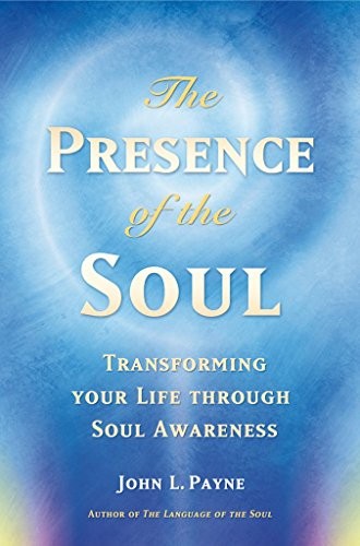 The presence soul - the,