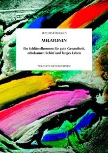 Melatonin ein - melatonin:,