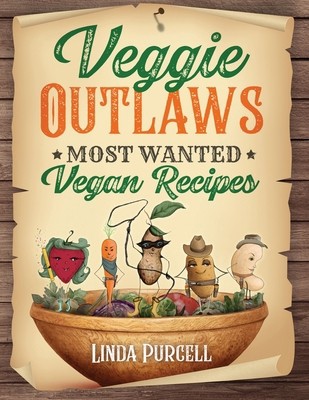 Veggie outlaws most wanted - veggie, outlaws:
