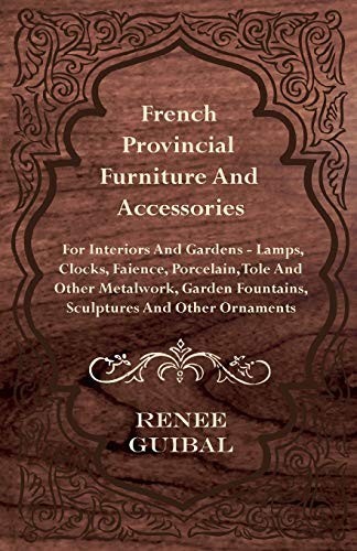 French provincial furniture - provincial,