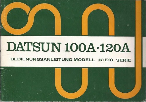 Datsun cherry 100a 120a owners - datsun,