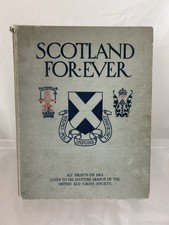 Scotland Forever A Gift-Book