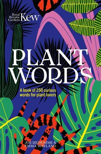 Kew plant words a - -, words: