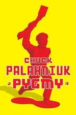 Pygmy - Hardcover By