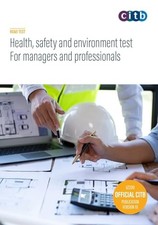 Health, Safety and Environment test for Managers and Professionals: GT200-V10: