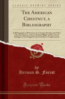 The american chestnut - the,