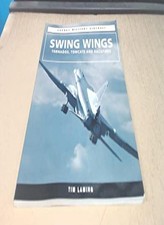 Swing Wings: Tornados, Tomcats