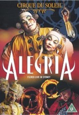 Cirque Du Soleil: Alegria DVD (2005) Cirque du Soleil cert U Fast and FREE P & P
