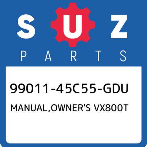 99011 45c55 gdu suzuki - 99011-45c55-gdu,