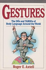 Gestures: The Do?s and Taboos