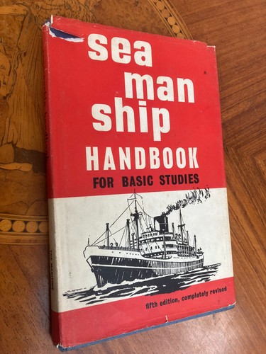 Seamanship handbook for - seamanship,
